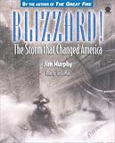  : Blizzard!: The Storm That Changed America