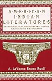 American Indian Literatures: An Introduction, Bibliographic Review and Selected Bibliography