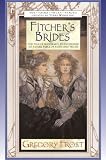 Fitcher’s Brides (Fairy Tales)