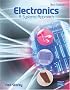 Electronics: A Systems Approach (3rd Edition)
