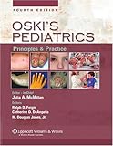 Oski's Pediatrics - Principles and Practice