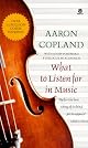 What to Listen for in Music