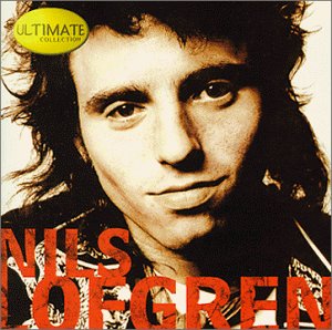 Nils Lofgren - Ultimate Collection - Zortam Music