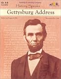 History Speaks : Gettysburg Address (History Speaks--)