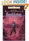 Annihilation (Forgotten Realms: R.A. Salvatore's War of the Spider, Book 5)