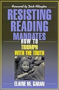 Resisting Reading Mandates: How to Triumph with the Truth