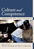 Culture and Competence: Contexts of Life Success
