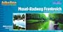 Mosel-Radweg Frankreich: Von der Quelle zur deutschen Grenze, 240 km. Radtourenbuch 1 : 50 000