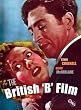 The British 'B' Film