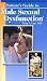 A Patient's Guide to Male Sexual Dysfunction