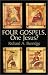 Four Gospels, One Jesus?: A Symbolic Reading