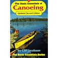 THE BASIC ESSENTIALS OF CANOEING, 2nd Edition by  Cliff Jacobson and Cliff Moen