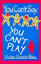 You Can't Say You Can't Play