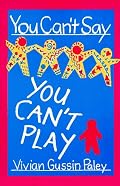 You Can't Say You Can't Play