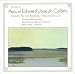 Music of Edward Joseph Collins: Concerto No. 3; Symphony (