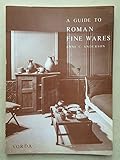 A guide to Roman fine wares