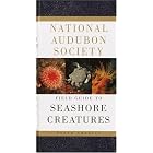National Audubon Society Field Guide to North American Seashore Creatures (National... by Norman A. Meinkoth