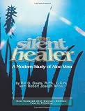 The Silent Healer - A Modern Study of Aloe Vera