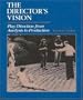 The Director's Vision: Play Direction from Analysis to Production