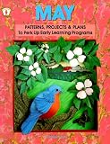 May Patterns, Project and Plans (Kids Stuff)