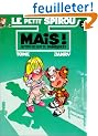 Le Petit Spirou, tome 3 : Mais qu'est-ce que tu fabriques ?