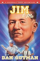 Jim & Me (Baseball Card Adventures)