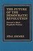 Book The Future of the Democratic Revolution: Toward a More Prophetic Politics