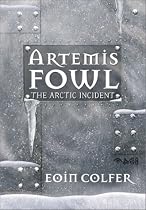 The Arctic Incident (Artemis Fowl, Book 2)