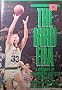 Bird Era: History of the Boston Celtics, 1978-88