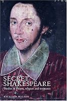 Secret Shakespeare: Studies in Theatre, Religion and Resistance
