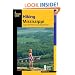 Hiking Mississippi: A Guide to 50 of the State's Greatest Hiking Adventures (State Hiking Guides Series)