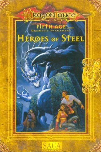 Heroes of Steel (Dragonlance, 5th Age)