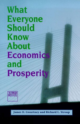 Image of: What Everyone Should Know about Economics and Prosperity