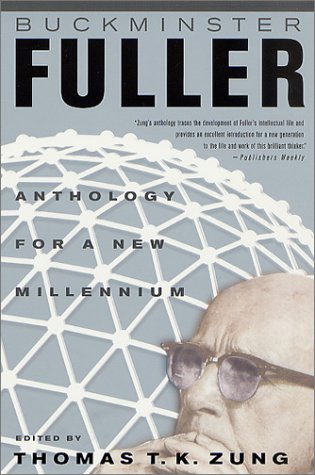 Buckminster Fuller: Anthology for the New Millennium under Fuller, Buckminster in The Books Store