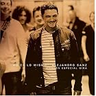 Click here to buy No Es lo Mismo by Alejandro Sanz .
