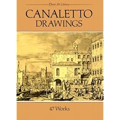 Canaletto Drawings: 47 Works (Dover Art Library)