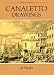 Canaletto Drawings: 47 Works (Dover Art Library)
