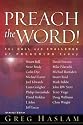 Preach the Word!: The Call and Challenge of Preaching Today