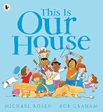 This is Our House