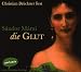 Die Glut. 5 CDs (Audio CD)