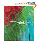 Rainforest by Ben Morgan, Thomas Marent, and The Rainforest Foundation