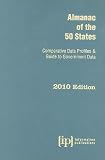 Almanac of the 50 States 2010: Comparative Data Profiles & Guide to Government Data