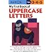 My First Book of Uppercase Letters (Kumon's Practice Books)