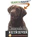 Chesapeake Bay Retriever: A Complete and Reliable Handbook (Complete Handbook)