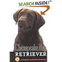 Chesapeake Bay Retriever: A Complete and Reliable Handbook (Complete Handbook)