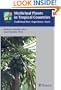 Medicinal Plants in Tropical Countries: Traditional Use - Experience - Facts (Complementary Medicine (Thieme (Firm)))