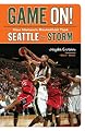 Game On!: How Women's Basketball Took Seattle by Storm