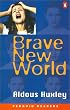 Brave New World (Penguin Readers: Level 6 Series)