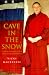 Cave in the Snow: Tenzin Palmo's Quest for Enlightenment