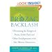 Prozac Backlash: Overcoming the Dangers of Prozac, Zoloft, Paxil, and Other Antidepressants with Safe, Effective Alternatives